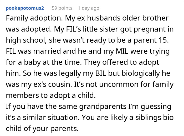 Comment explaining a complex family adoption situation related to confronting parents with a DNA test for clarity. Comment explaining a complex family adoption situation related to confronting parents with a DNA test for clarity.