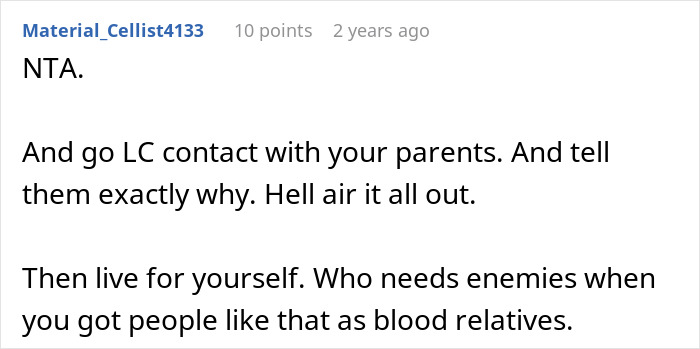 Comment from user Material_Cellist4133 advising to contact parents and express feelings about golden child and sister's college acceptance reality check. Comment from user Material_Cellist4133 advising to contact parents and express feelings about golden child and sister's college acceptance reality check.