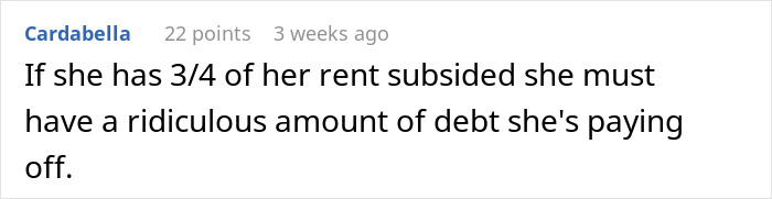 Comment discussing rent subsidy and debt, related to a woman demanding combined income and boyfriend being selfish with money. Comment discussing rent subsidy and debt, related to a woman demanding combined income and boyfriend being selfish with money.