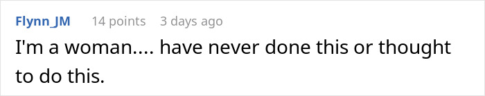 Screenshot of a Reddit comment where a woman states she has never done or thought to do a loyalty test in a relationship.