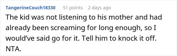 Screenshot of a Reddit comment discussing a man telling a disruptive kid on a plane to be quiet, upsetting the mom. Screenshot of a Reddit comment discussing a man telling a disruptive kid on a plane to be quiet, upsetting the mom.