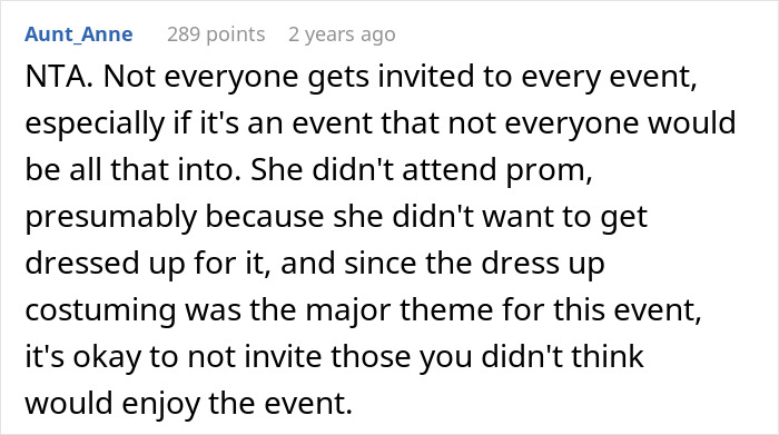 Comment defending excluding a friend from an extravagant ball over concerns she would ruin the aesthetic, sparking debate.