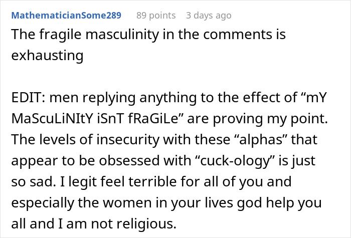 Text comment about fragile masculinity in online discussions reacting to a woman attending gala with client as date. Text comment about fragile masculinity in online discussions reacting to a woman attending gala with client as date.