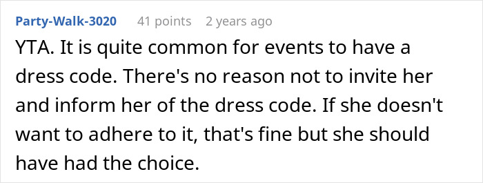 Comment defending exclusion of friend from extravagant ball due to dress code concerns in an online discussion.