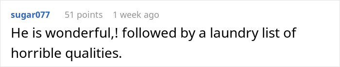 Comment expressing mixed feelings about a husband’s qualities in a discussion about absentee husband and family concerns. Comment expressing mixed feelings about a husband’s qualities in a discussion about absentee husband and family concerns.