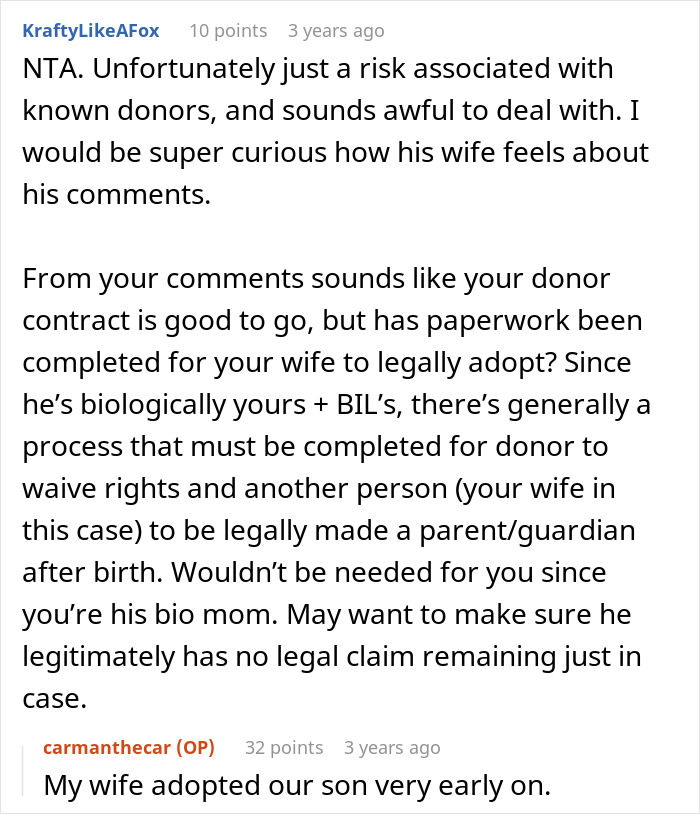 Reddit discussion about IVF donor rights and legal parenting after guy helps sister-in-law conceive a child. Reddit discussion about IVF donor rights and legal parenting after guy helps sister-in-law conceive a child.
