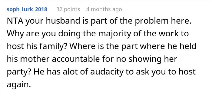 Comment on forum about MIL ruins birthday by being a no-show, discussing accountability and hosting family events. Comment on forum about MIL ruins birthday by being a no-show, discussing accountability and hosting family events.