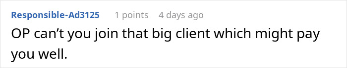 Forum comment text discussing loss of a big client with reference to an easily replaceable employee. Forum comment text discussing loss of a big client with reference to an easily replaceable employee.