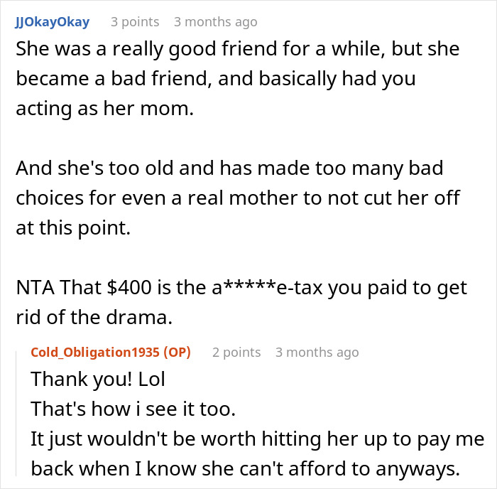 Reddit conversation discussing a woman ending a 10-year friendship over being the bestie bank for a friend with five kids. Reddit conversation discussing a woman ending a 10-year friendship over being the bestie bank for a friend with five kids.