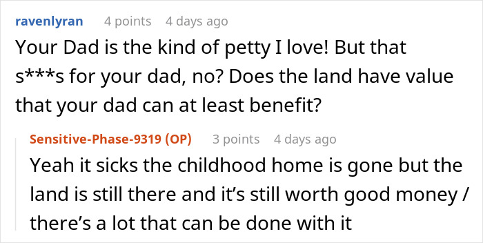Commenters discussing family disputes about an entitled brother and the value of a house ride land use. Commenters discussing family disputes about an entitled brother and the value of a house ride land use.