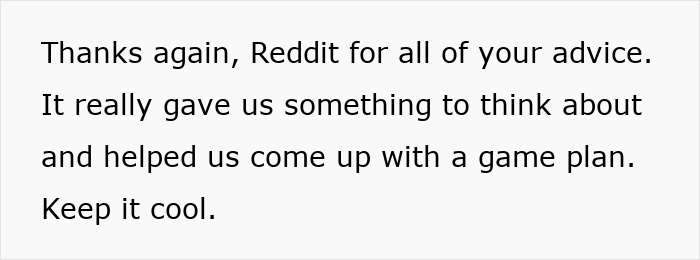 Text on a white background expressing gratitude to Reddit for advice that helped create a game plan and encouraging to keep it cool. Text on a white background expressing gratitude to Reddit for advice that helped create a game plan and encouraging to keep it cool.