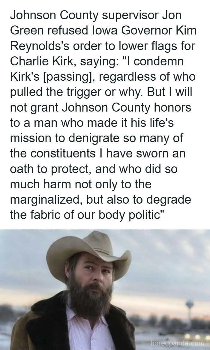 Johnson County supervisor Jon Green refusing to lower flags, showing chaotic good action in his own way.