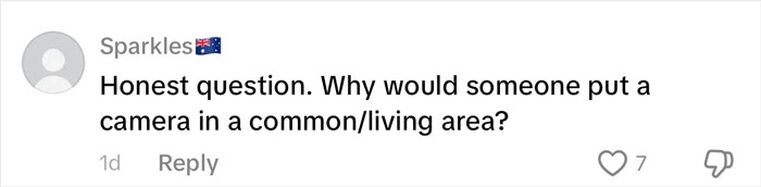 User comment on social media questioning why a camera would be placed in a common living area, related to family rushing out of rental house. User comment on social media questioning why a camera would be placed in a common living area, related to family rushing out of rental house.
