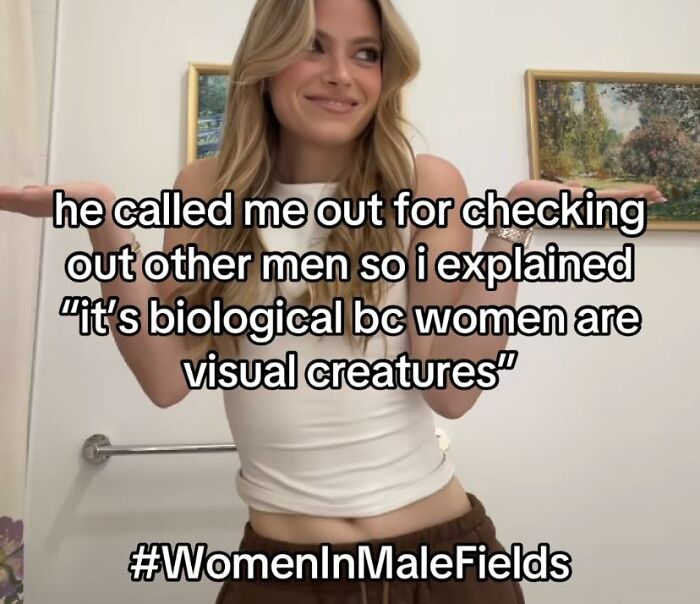 Woman sharing a relatable meme about gender perspectives on visual attraction, featured on fight the patriarchy page.