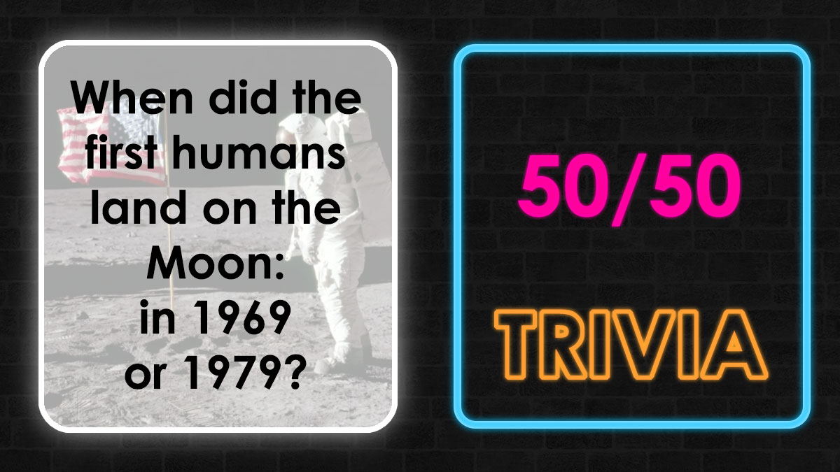 Astronaut on the moon next to an American flag with a 50-50 trivia quiz about general knowledge and first human moon landing.