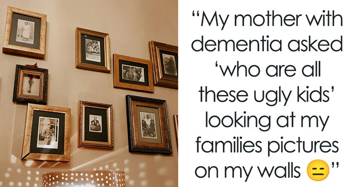 “She Stopped Being Racist”: 30 People With Dementia Who Said The Funniest Things To Their Dearest