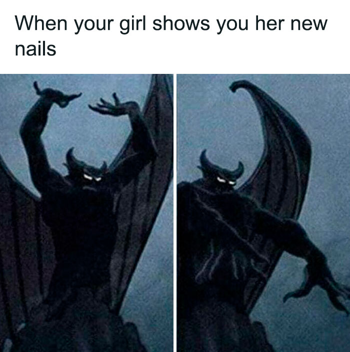 Dark winged demon statue making dramatic hand gestures, a relatable meme about relationships and new nails.