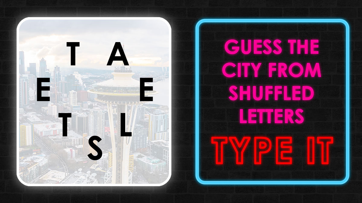 Scrambled letters puzzle over city skyline with neon sign prompting to guess cities in global geography challenge.