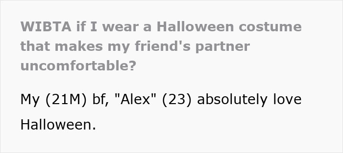Text discussing a guy getting uncomfortable with Halloween costume due to masculinity so fragile issues in relationship. Text discussing a guy getting uncomfortable with Halloween costume due to masculinity so fragile issues in relationship.
