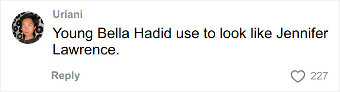 Comment mentioning Bella Hadid and Jennifer Lawrence in a discussion related to plastic surgery plans and viral video reaction. Comment mentioning Bella Hadid and Jennifer Lawrence in a discussion related to plastic surgery plans and viral video reaction.