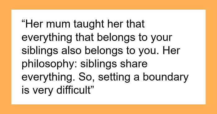 Entitled Younger Sis Opens Big Sis’s Gift And Uses It, Parents Livid That She’s Actually Mad