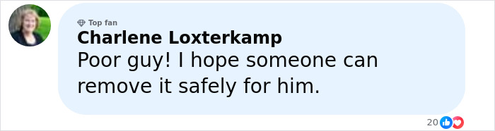 Comment from Charlene Loxterkamp expressing sympathy and hope for urgent help to man with 4-lb face tumor and fatal warning from doctor Comment from Charlene Loxterkamp expressing sympathy and hope for urgent help to man with 4-lb face tumor and fatal warning from doctor