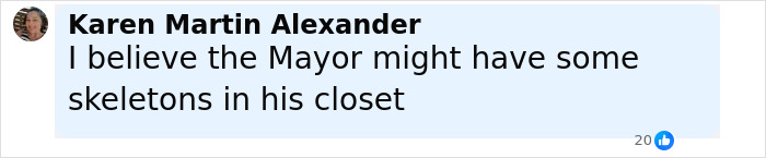 Comment by Karen Martin Alexander expressing suspicion about the mayor, related to police chief quitting after leaked video. Comment by Karen Martin Alexander expressing suspicion about the mayor, related to police chief quitting after leaked video.