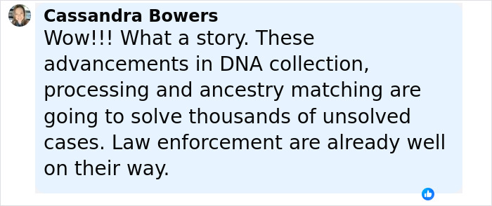 Comment by Cassandra Bowers expressing amazement at DNA advancements helping solve missing persons cases, related to sisters discovered alive. Comment by Cassandra Bowers expressing amazement at DNA advancements helping solve missing persons cases, related to sisters discovered alive.