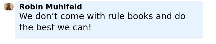 Person named Robin Muhlfeld sharing a parenting insight about doing their best without rule books in a text message. Person named Robin Muhlfeld sharing a parenting insight about doing their best without rule books in a text message.