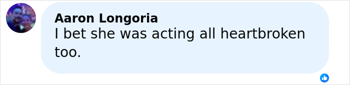 Facebook comment by Aaron Longoria stating I bet she was acting all heartbroken too, related to Florida dad-to-be news. Facebook comment by Aaron Longoria stating I bet she was acting all heartbroken too, related to Florida dad-to-be news.
