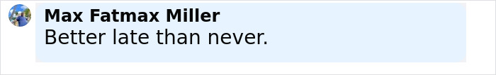 Comment from Max Fatmax Miller saying Better late than never on social media post about woman facing capital punishment for jealous stabbing. Comment from Max Fatmax Miller saying Better late than never on social media post about woman facing capital punishment for jealous stabbing.