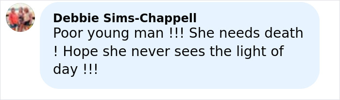 Comment by Debbie Sims-Chappell expressing outrage and calling for justice related to haunting 911 call and mom confessing to teen son's death.