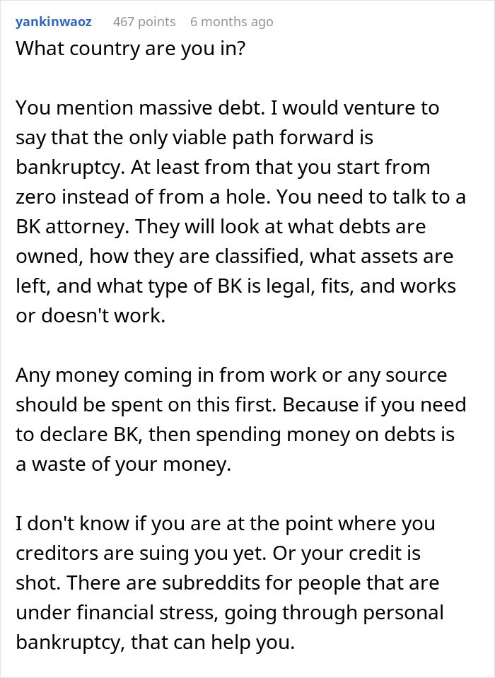 Reddit comment advising on handling massive debt and bankruptcy after falling for scam investment with zero savings.