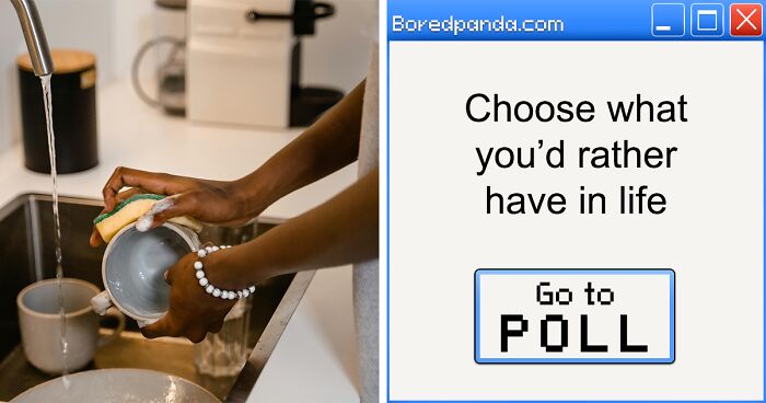 “Would You Rather Have Infinite Luck Or Happiness?”: Vote On 30 Impossible-To-Choose Scenarios