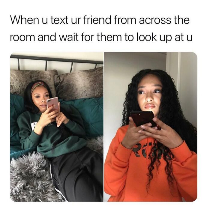Two women using phones in a relatable girly meme about friendships and waiting for a friend to look up.