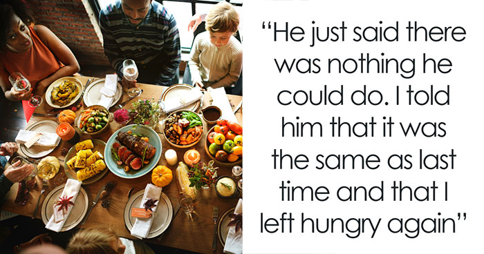 Woman Tells Husband She’s Done Attending In-Law Dinners After Being Left Without Food One Too Many Times