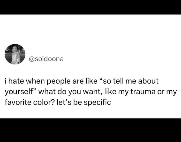 Relatable meme about sharing personal details, highlighting humor and trauma in memes to discuss in therapy.