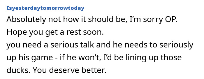 Comment expressing support for tired mom and advice about useless dad needing to improve and share responsibilities. Comment expressing support for tired mom and advice about useless dad needing to improve and share responsibilities.
