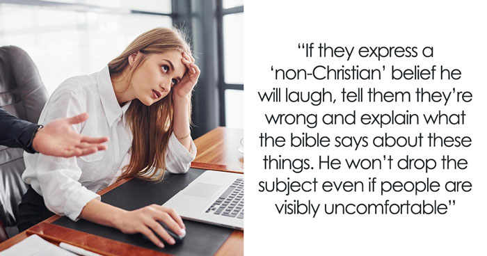 Office Drama Erupts After Guy Tries To Push His Extreme Religious Beliefs On Colleagues