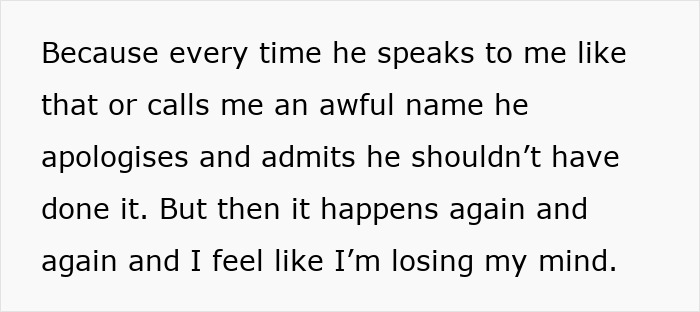 Alt text: Text expressing a wife’s struggle with emotional cruelty from her husband and feeling like she’s losing her mind. Alt text: Text expressing a wife’s struggle with emotional cruelty from her husband and feeling like she’s losing her mind.