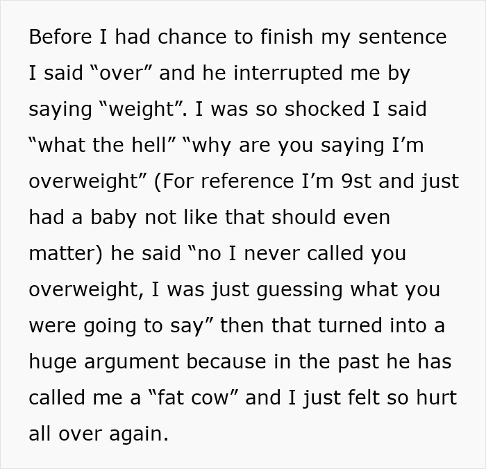 ALT text: Text describing emotional cruelty and weight insults causing pain and thoughts of leaving husband for good. ALT text: Text describing emotional cruelty and weight insults causing pain and thoughts of leaving husband for good.