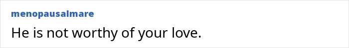 Text saying he is not worthy of your love, reflecting emotional cruelty and struggle in a difficult relationship situation. Text saying he is not worthy of your love, reflecting emotional cruelty and struggle in a difficult relationship situation.