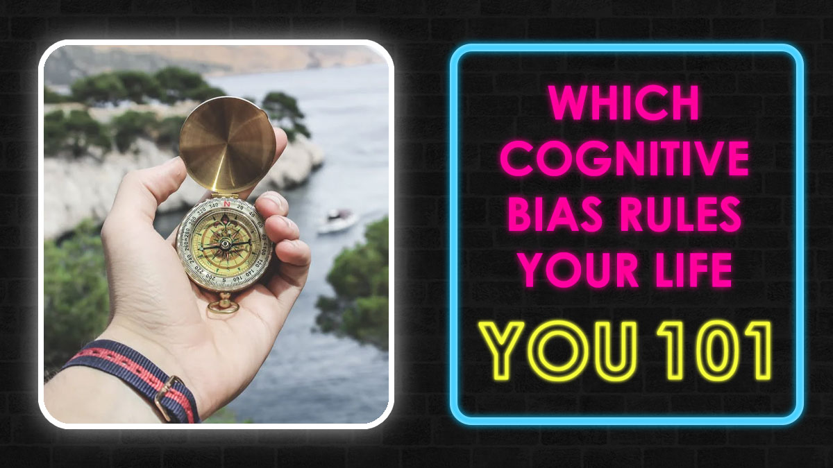 Hand holding a compass outdoors near water and trees beside neon text about cognitive bias rules your life quiz.