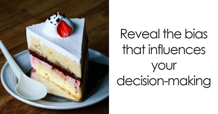 “Which Cognitive Bias Rules Your Life?”: Take This Quiz & Find Out