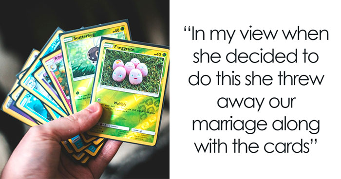 Woman Is Facing Divorce After Throwing Away Husband’s Sentimental Memory From Childhood