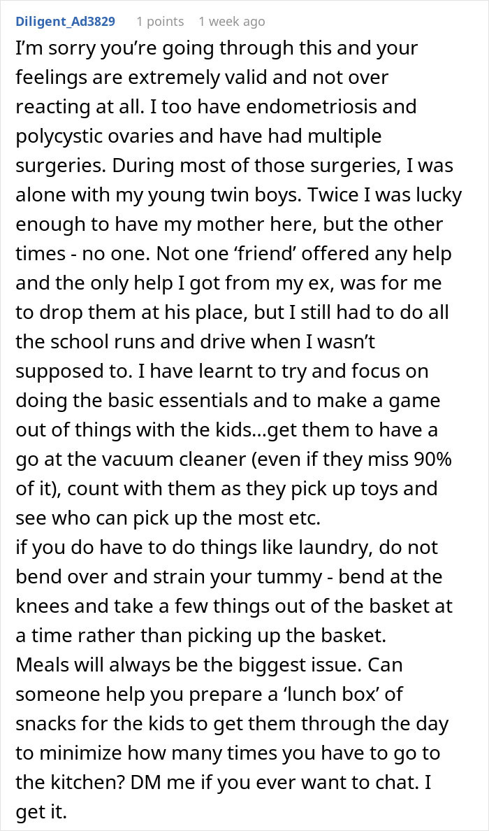 Comment expressing empathy for a woman who doesn’t get support with two kids after surgery, sharing personal experience and advice. Comment expressing empathy for a woman who doesn’t get support with two kids after surgery, sharing personal experience and advice.