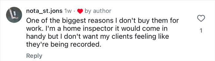 User comment about concerns of using Meta glasses for recording, highlighting privacy worries during work as a home inspector. User comment about concerns of using Meta glasses for recording, highlighting privacy worries during work as a home inspector.