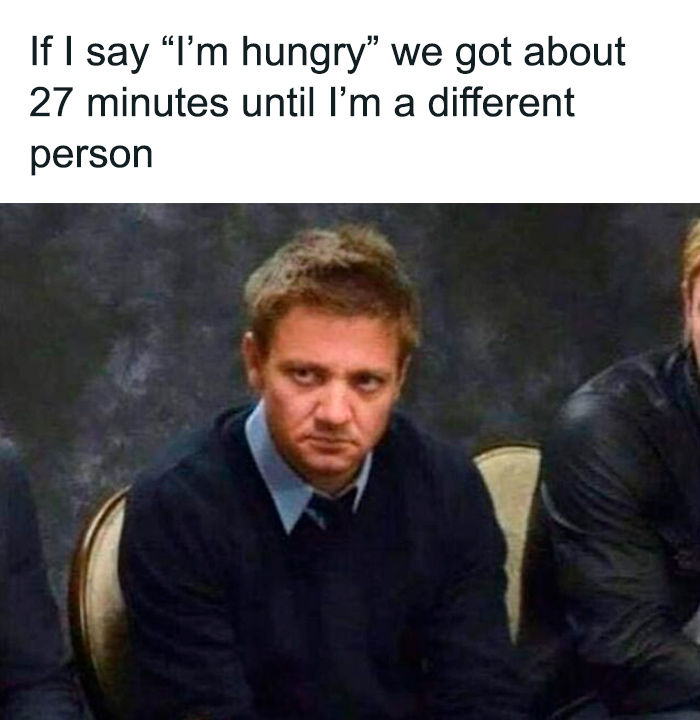 Man looking serious with text about hunger timing, a funny meme from randomly funny memes that lighten life moments.