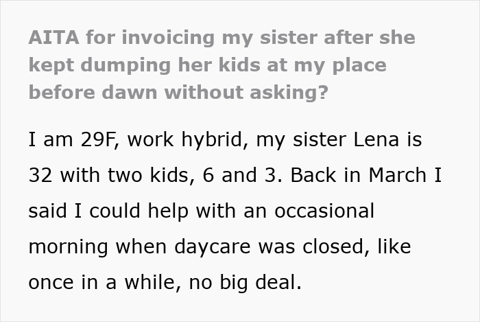 Text post about a mom invoicing her sister for babysitting after repeated unplanned childcare requests. Text post about a mom invoicing her sister for babysitting after repeated unplanned childcare requests.
