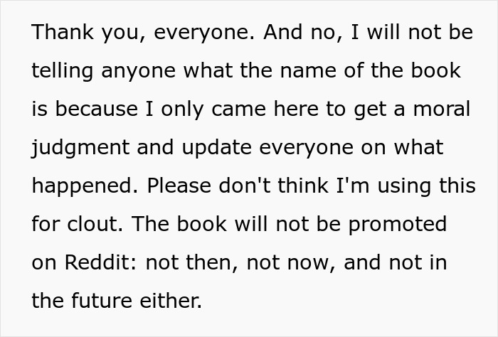 Text excerpt from a woman explaining why she will not reveal the stolen book’s name or promote it on Reddit.